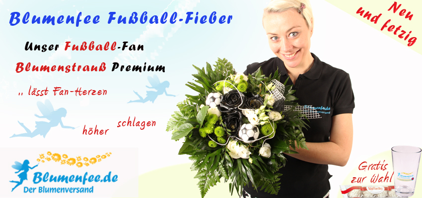 Blumenfee Fussball Fan Blumenstrauß Premium - Unser Special zur Weltmeisterschaft